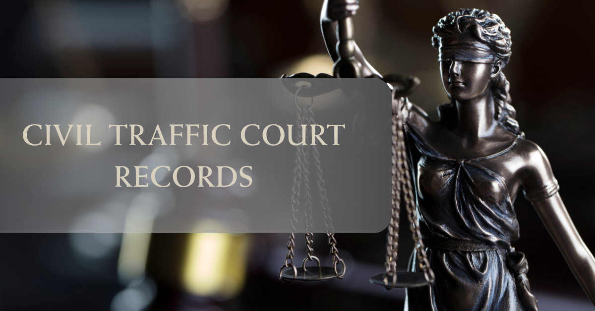 Civil Traffic Court Records